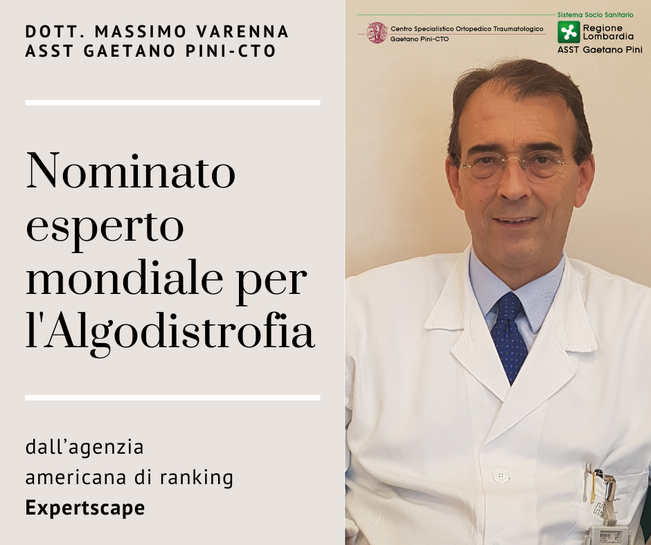 L’esperto mondiale di Algodistrofia è il dott. Massimo Varenna, ASST Gaetano Pini-CTO