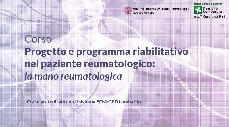 Progetto e programma riabilitativo nel paziente reumatologico: la mano reumatologica