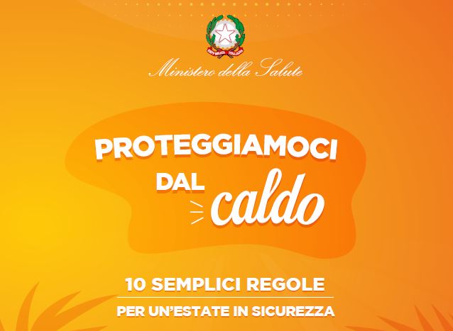 ESTATE 2024, “PROTEGGIAMOCI DAL CALDO” 10 REGOLE PER UN’ESTATE IN SICUREZZA